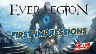 Ever Legion First Impressions Gameplay Walkthrough [upl. by Shaff]