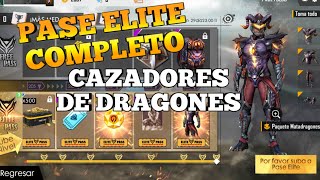 CONSIGO EL PASE ELITE CAZADORES DE DRAGONES COMPLETO ANTES QUE TODOS [upl. by Adil]