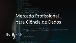 Introdução à Ciência de Dados  Mercado Profissional para Ciência de Dados [upl. by Olimpia]