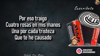 Cuatro Rosas  Jorge Celedon  Letra  Andres Pino Music [upl. by Ahsi]