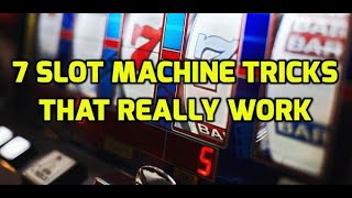 7 Slot Machine Tricks That Really Work [upl. by Lessirg]