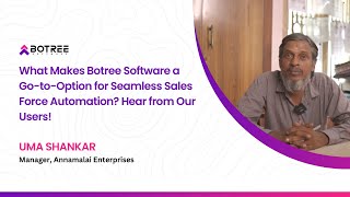 What Makes Botree Software a GotoOption for Seamless Sales Force Automation Hear from Our Users [upl. by Isma]