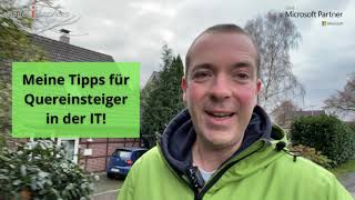 Tipps für Quereinsteiger in der IT [upl. by Berte40]