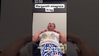 Margareth emagrece 11 kg [upl. by Siugram]