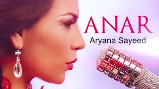 Aryana Sayeed  ANAR  Official Video [upl. by Crispen]