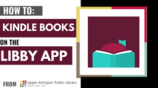 How to Borrow Kindle Books with Libby [upl. by Atiuqet]