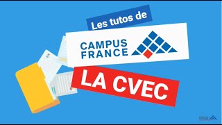 Les tutos de Campus France  la CVEC [upl. by Sillek]