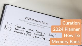 Curation 2024 Planner How To  Memory Bank amp Date Tracker [upl. by Evalyn]