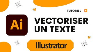 Comment vectoriser un texte sur Illustrator [upl. by Leibarg250]