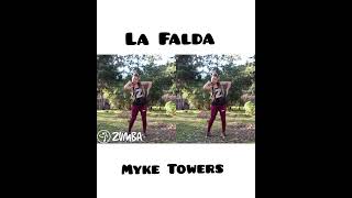 Myke Towers La Falda  Coreografía Zumba by Aurora dance [upl. by Easton]