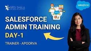 Complete Salesforce Admin Tutorial  Salesforce Admin Training  Learn Salesforce  Day 1 [upl. by Calie804]