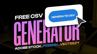 Adobe stock Freepik Vecteezy FREE csv generator tool  Bulk Upload  Update [upl. by Marella]