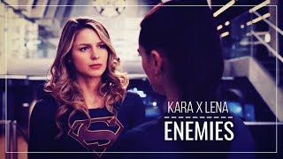 Enemies  KaraLena  SuperCorp [upl. by Bernete]