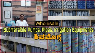 Submersible Pumps Irrigation Equipments Agricultural Products Wholesalers In Shivamogga  ಶಿವಮೊಗ್ಗ [upl. by Erick]