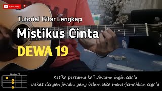 Mistikus CintaDewa 19 Tutorial Gitar Lengkap [upl. by Orozco]