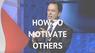 How to Motivate Others  Mark Sanborn Leadership Speaker [upl. by Ardena149]