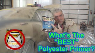 What is the Best Polyester Primer To Use On My Car  Evercoat Feather Fill G2 [upl. by Primrosa]