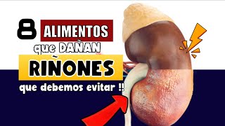 CUIDADO ⚠️ 8 ALIMENTOS QUE DAÑAN LOS RIÑONES [upl. by Fifine]