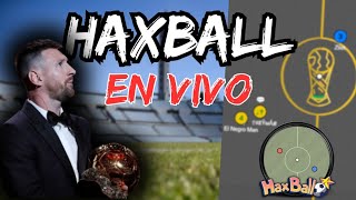 HAXBALL EN VIVO [upl. by Joli]