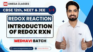 OXIDATION AND REDUCTION  REDOX REACTION  CLASS 11  CBSE NEET amp JEE  OMEGA CLASSES [upl. by Gariepy]