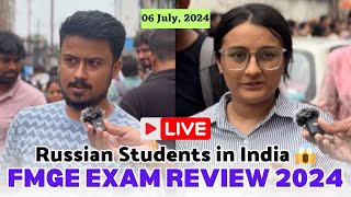 FMGE EXAM 2024  06 July2024  Russian😍MBBS Students का जलवा 😱  FMGE EXAM REVIEW 2024 [upl. by Roseanna593]