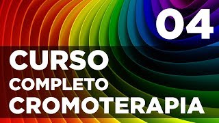 Aula 04 CURSO CROMOTERAPIA l Influência psicológica e energética das cores [upl. by Acireit]