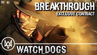 Watch Dogs  Exclusive Contract Breakthrough HD PS4 Gameplay Walkthrough 1080p [upl. by Napas]