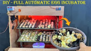 How to Make Full AUTOMATIC Egg Incubator at Home  Hatched 120 Chicks [upl. by Uda]