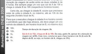 Matemática ENEM 2014  176 AMARELO – 147 CINZA – 180 AZUL – 177 ROSA  Um executivo sempre viaja [upl. by Irelav636]