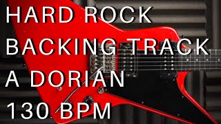 Hard Rock Guitar Backing Track  A Dorian 130 bpm [upl. by Cnut108]