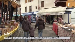 SUIVEZ LE GUIDE  VillarddeLans un belvédère sur le Vercors [upl. by Jamin]