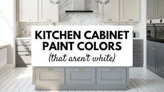 Beautiful Kitchen Cabinet Paint Colors that arent white [upl. by Ateloj]