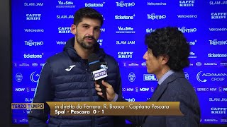 Spal  Pescara 01 Brosco quotSiamo un grande gruppoquot [upl. by Franni]