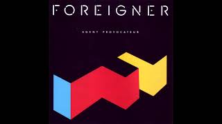 Foreigner  Agent Provocateur 1984 [upl. by Yrtneg]