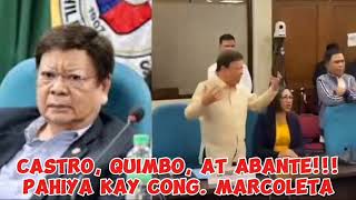 CASTRO QUIMBO AT ABANTE PAHIYA KAY CONGRESSMAN MARCOLETA [upl. by Tommy208]