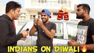 Indians On Diwali  Pardeep Khera  Prince Verma  Yogesh Kathuria [upl. by Dnalyag185]