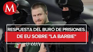 ¿Qué se sabe de quotLa Barbiequot EU responde sobre su ubicación [upl. by Stedman]