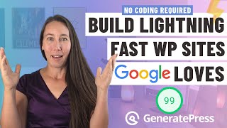 ⚡ GeneratePress Theme Tutorial Build Lightning Fast WordPress Websites With No Coding [upl. by Elatnahc]