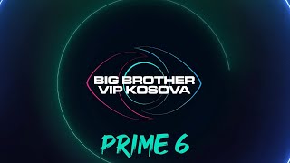 PRIME 6  Big Brother VIP Kosova 3  04112024 [upl. by Bailey]