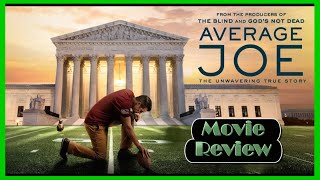 Average Joe  Movie Review [upl. by Pathe765]