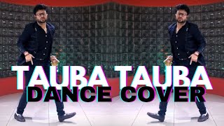 Tauba Tauba  Bad Newz  Vicky Kaushal  Triptii Dimri  Karan Aujla  Dance Cover by Mihir Vanmali [upl. by Aesoh]