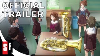 Sound Euphonium The Movie  Our Promise A Brand New Day  Official Trailer HD English Sub [upl. by Aihsar]