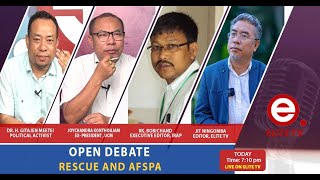 OPEN DEBATE on RESCUE AND AFSPA  14th November 2024  ELITE TV [upl. by Lianne]