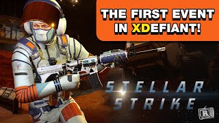 The XDefiant Stellar Strike Event is Here with the NEW Air amp Space Map [upl. by Thgirw978]