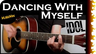 DANCING WITH MYSELF 😎  Billy Idol  GUITAR Cover  MusikMan N°102 [upl. by Alanah543]