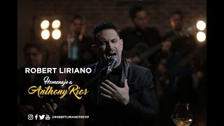 Robert Liriano  Homenaje a Anthony Rios Video Oficial 2019 [upl. by Nelda788]