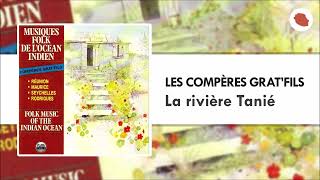 Compères GratFils  La rivière Tanié 1987 [upl. by Cristobal262]