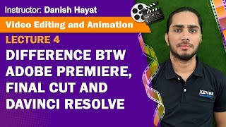 Lecture 4 Difference in Adobe Premiere Final Cut amp DaVinci Resolve [upl. by Aerua]