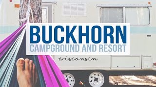 Buckhorn Campground in Necedah Wisconsin  a Tour with Drivin amp Vibin [upl. by Attenod]