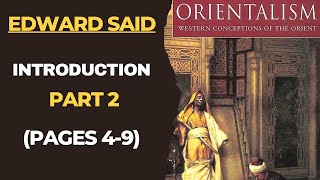 Orientalism Introduction Part 2  Edward Said  Postcolonialism [upl. by Morel]